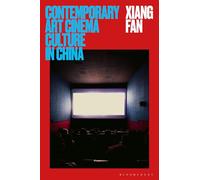 Contemporary Art Cinema Culture in China