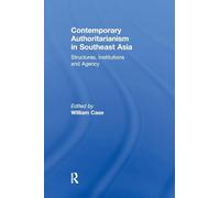 Contemporary Authoritarianism in Southeast Asia