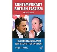 Contemporary British Fascism Nigel Copsey (Auteur)