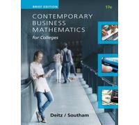 Contemporary Business Mathematics For Colleges, Brief Course