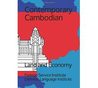Contemporary Cambodian: Land And Economy (Language)