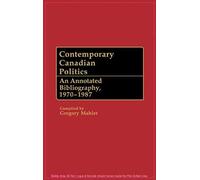 Contemporary Canadian Politics