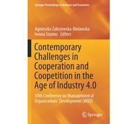 Contemporary Challenges In Cooperation And Coopetition In The Age Of Industry 4.0