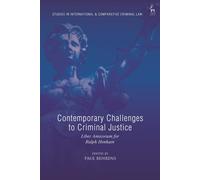 Contemporary Challenges To Criminal Justice