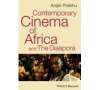 Contemporary Cinema Of Africa And The Diaspora