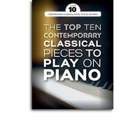 Contemporary Classical Pieces To Play On Piano / Recueil