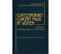 Contemporary Concert Music by Women David Fanshel, Judith Lang Zaimont (Auteur)