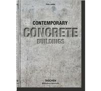 Contemporary Concrete Buildings Philip Jodidio (Auteur)