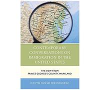 Contemporary Conversations On Immigration In The United States