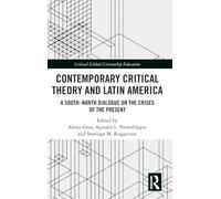 Contemporary Critical Theory and Latin America