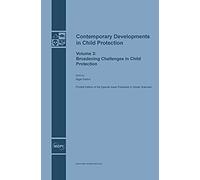 Contemporary Developments In Child Protection