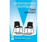 Contemporary Duologues Two Women Trilby James, (Auteur)