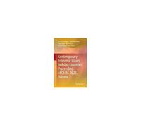 Contemporary Economic Issues In Asian Countries: Proceeding Of Ceiac 2022, Volume 2