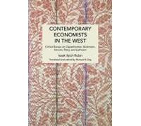 Contemporary Economists In The West : Critical Essays On Oppenheimer, Stolzmann, Amonn, Petry, And Liefmann Paperback Book By Isaak Illich Rubin