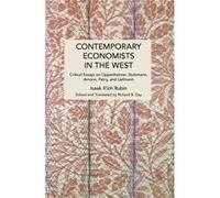 Contemporary Economists in the West Critical Essays on Oppenheimer Stolzmann Amonn Petry and Liefmann - Isaak Illich Rubin - Haymarket Books - Livre en An Isaak Illich RubinIsaak Illich Rubin (Auteur)