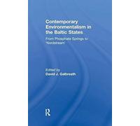 Contemporary Environmentalism In The Baltic States
