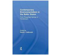 Contemporary Environmentalism In The Baltic States
