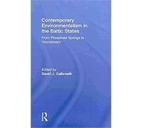 Contemporary Environmentalism In The Baltic States