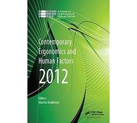 Contemporary Ergonomics And Human Factors 2012