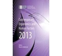 Contemporary Ergonomics And Human Factors 2013