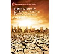 Contemporary European Science Fiction Cinemas