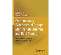 Contemporary Experimental Design, Multivariate Analysis And Data Mining