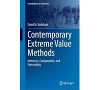 Contemporary Extreme Value Methods: Inference, Computation, and Forecasting