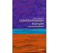 Contemporary Fiction: A Very Short Introduction