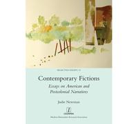Contemporary Fictions: Essays On American And Postcolonial Narratives