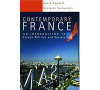 Contemporary France: An Introduction to French Politics and Society