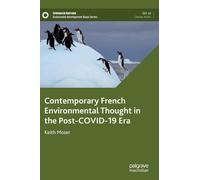Contemporary French Environmental Thought In The Post-Covid-19 Era