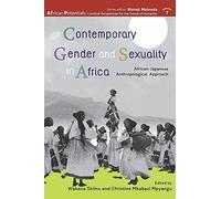 Contemporary Gender And Sexuality In Africa
