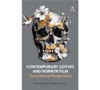 Contemporary Gothic and Horror Film by Wayne Johnson Wayne Johnson (Auteur)