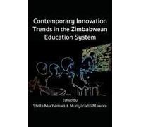 Contemporary Innovation Trends In The Zimbabwean Education System