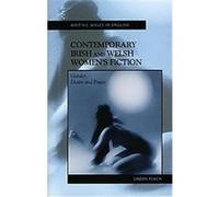 Contemporary Irish and Welsh Women's Fiction Linden Peach (Auteur)
