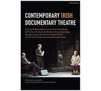 Contemporary Irish Documentary Theatre