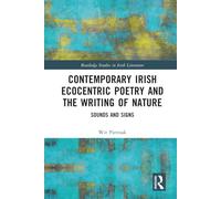Contemporary Irish Ecocentric Poetry and the Writing of Nature