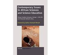 Contemporary Issues In African Sciences And Science Education