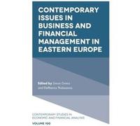 Contemporary Issues in Business and Financial Management in Eastern Europe Inconnu (Auteur)