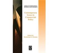 Contemporary Issues in Commercial Policy by Mordechai E. Kreinin Hardcover Book