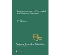 Contemporary Issues In Psychological And Educational Assessment