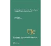 Contemporary Issues in Psychological and Educational Assessment: A Special Issue of Peabody Journal of Education