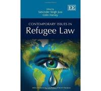 Contemporary Issues in Refugee Law - [Livre en VO] Satvinder Singh Juss, Colin Harvey (Auteur)