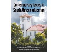 Contemporary issues in South African education