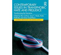 Contemporary Issues in Transphobic Hate and Prejudice
