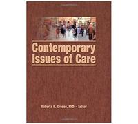 Contemporary Issues Of Care