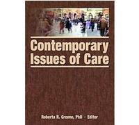 Contemporary Issues Of Care