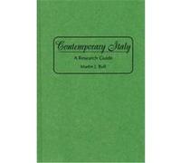 Contemporary Italy, Bibliographies and Indexes in World History Martin J. Bull (Auteur)