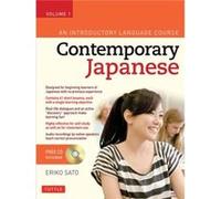 Contemporary Japanese Textbook Volume 1 by Sato & Eriko & Ph.D. Sato Eriko Ph.D. (Auteur)