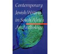 Contemporary Jewish Writing in South Africa